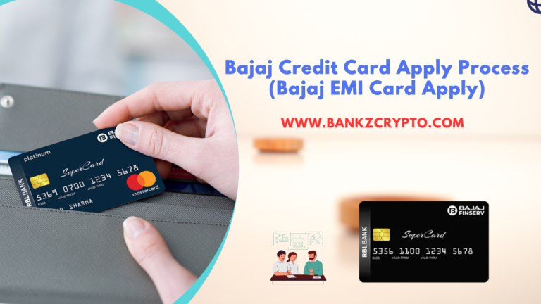Bajaj Credit Card Apply Process