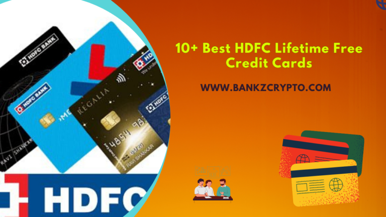 Best HDFC Lifetime Free Credit Cards